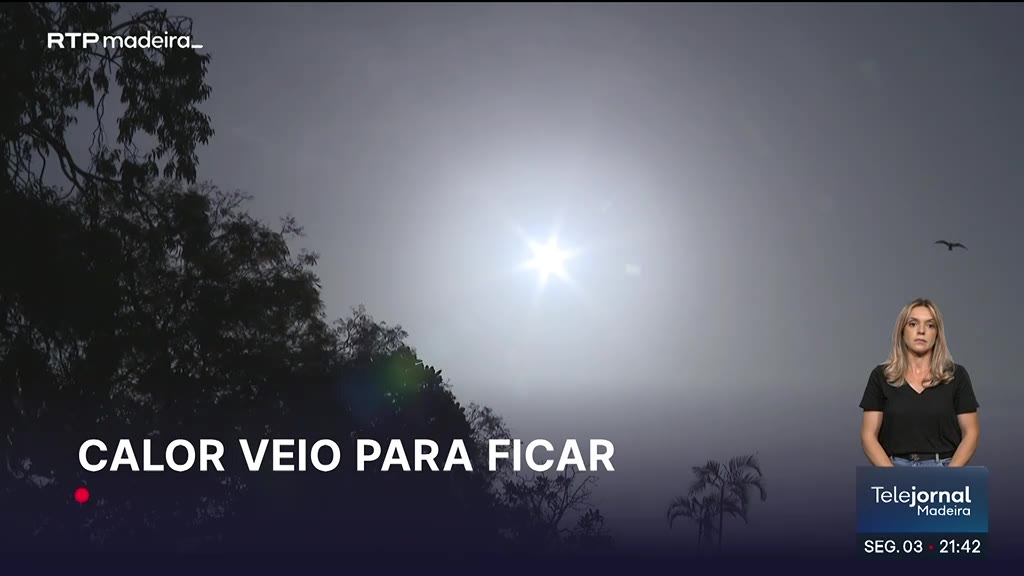 Aviso meteorológico por tempo quente na Madeira