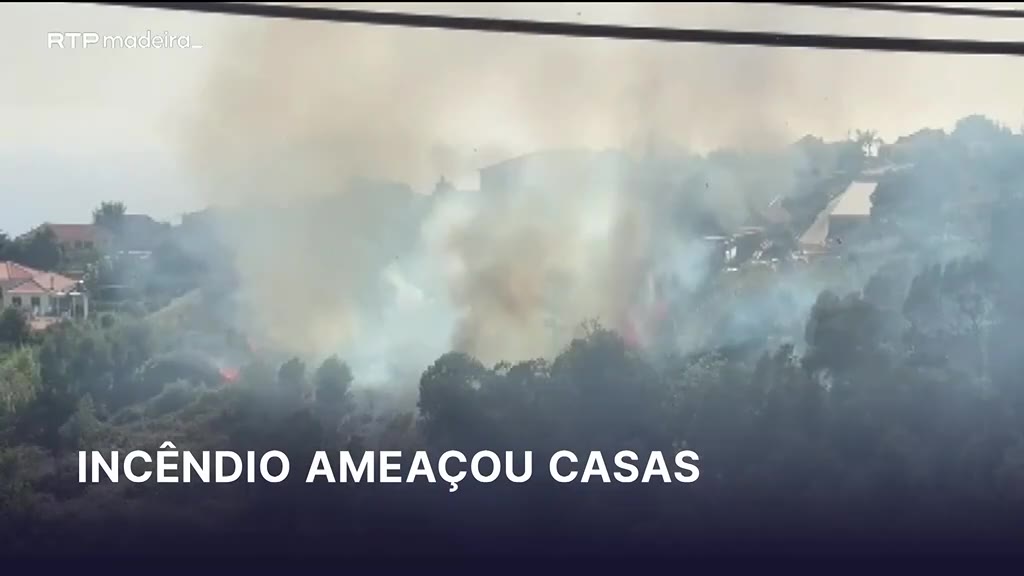 Incêndio em Santo António ameaçou casas