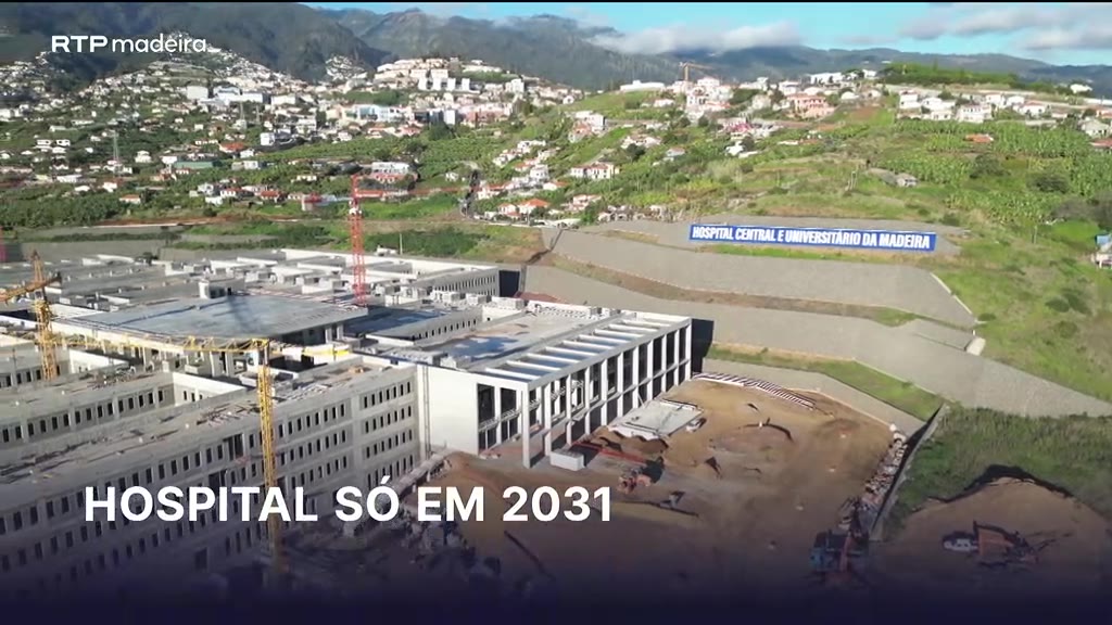 Novo Hospital Central e Universitário da Madeira adiado para final de 2031